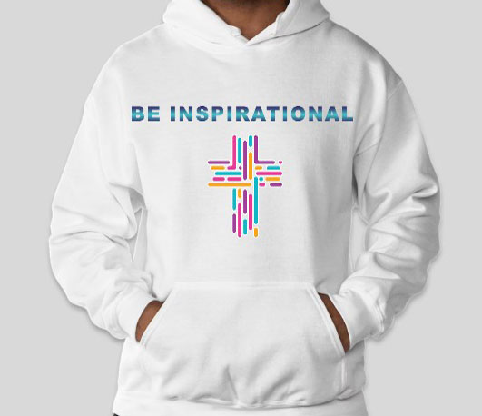 Be Inspirational Unisex Hoodie